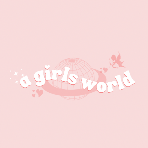 A Girls World
